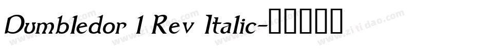Dumbledor 1 Rev Italic字体转换